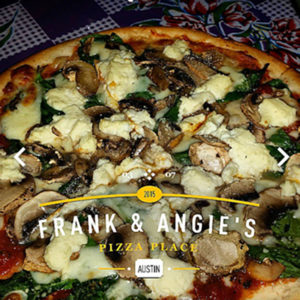 Frank & Angies Pizza Austin Texas